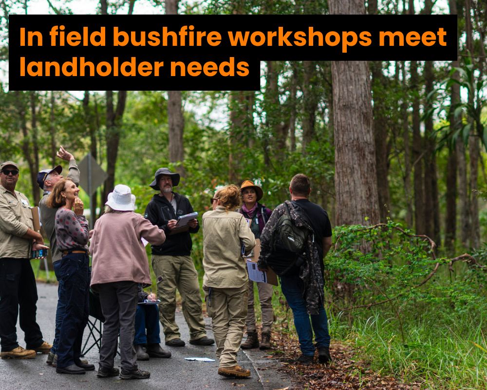 From the classroom to the fireground: fire workshops evolve to meet landholder needs